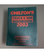  CHILTON’S TRUCK &amp; VAN SERVICE MANUAL 2003  - $371.66 MXN