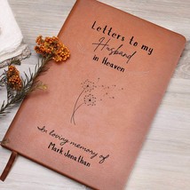 Letters to my Husband in Heaven Customizable Vegan leather journal - $49.16