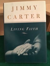 Living Faith by JIMMY CARTER (1996, HC) First Edition 2nd Print  - $28.71