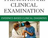 The Rational Clinical Examination: Evidence-Based Clinical Diagnosis (Ja... - $22.37