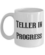Inspirational Teller 11oz 15oz Mug, Teller in Progress, For Men Women, P... - $14.80+