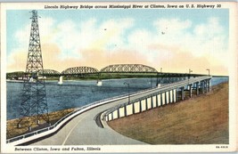 Lincoln Highway Bridge across Mississippi River at Clinton Iowa Postcard Posted - £8.72 GBP