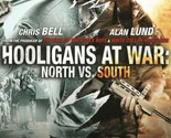 Hooligans at War North vs South DVD | Region 4 - $8.43