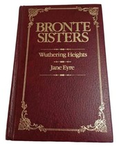 Bronte Sisters : Wuthering Heights &amp; Jane Eyre - Leather Bound - £7.74 GBP