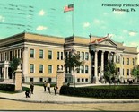 Vtg Cartolina 1911 Amicizia Publici Scuola Pittsburg Pa - £4.79 GBP