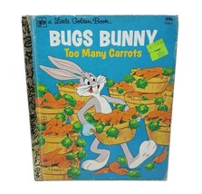 Vintage Bugs Bunny Too Many Carrots Little Golden Book Children&#39;s Storybook - £11.39 GBP