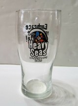 Heavy Seas Drinking Pint Glass Barware ExtraAARGHdinary Beers 6&#39;&#39; Inner ... - $13.99