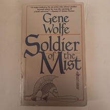 Soldier Of The Mist Paperback Book by Gene Wolfe 1987 TOR First THUS Edi... - $29.99