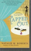 Roberts, Natalie M. - Tapped Out - A Jenny T. Partridge Dance Mystery - £2.38 GBP
