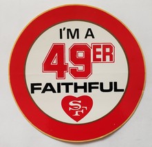 A pair of Vintage Original San Francisco 49er Stickers: I&#39;m A 49er Faithful - £9.39 GBP