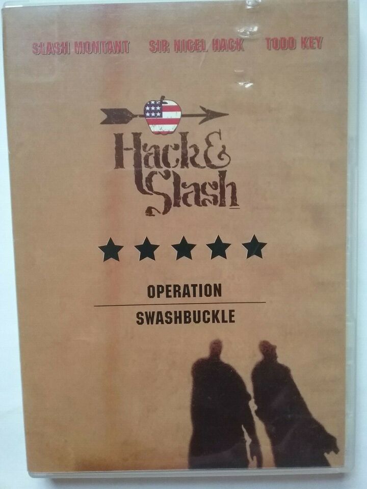 Hack &amp; Slash Operation Swashbuckle DVD 2004 Slash Montant &amp; Sir Nigel Hack - $6.79