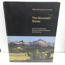 Time-Life Library of America - The Mountain States - Arizona, Colorado, Idaho, M - £2.28 GBP