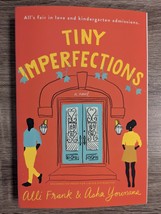 Tiny Imperfections: A Novel by Alli Frank, Asha Youmans (ARC, Paperback, Galley) - £11.98 GBP