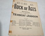 Rock of Ages by Herbert Johnson 1938 Low Voice Sheet Music - $18.98