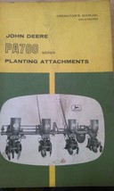 JOHN DEERE OM-A13445A OPERATOR&#39;S MANUAL, PA700 PLANTING ATTACHMENTS - $19.95