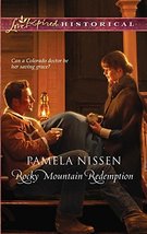 Rocky Mountain Redemption (Steeple Hill Love Inspired Historical) Nissen, Pamela - £1.99 GBP