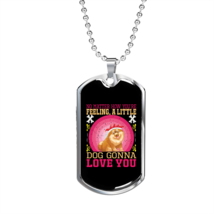 Little Dog Gonna Love You Pink Necklace Stainless Steel or 18k Gold Dog Tag 24" - £37.71 GBP+