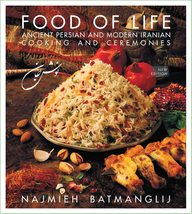 Food of Life: Ancient Persian and Modern Iranian Cooking and Ceremonies ... - $27.93