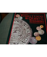 The Collections of Russell J. Logan &amp; Gilbert G. Steinberg and Part Iii ... - $39.99
