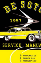 1957 Desoto Firedome Fireflite Shop Service Workshop Repair Manual NEW - $80.77