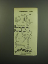 1949 The Broadmoor Hotel Ad - Year around Honeymoon Paradise - £14.46 GBP