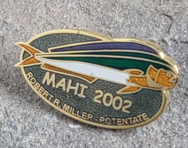 2002 Masonic Mahi Shriners Potentate Mahi-Mahi Ocean Fish Vintage Lapel ... - £8.00 GBP