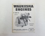 Waukesha Motore F-283-G Serie Betreiber Manuell Kleinere Flecken Fabrik ... - $49.98