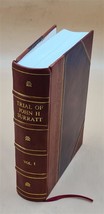 Trial of John H. Surratt in the Criminal court for the District  [Leather Bound] - £96.30 GBP