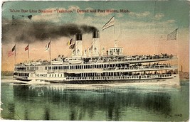 White Star Line Steamer &quot;Tashmoo&quot;, Detroit Port Huron, MI, vintage postcard 1915 - £14.04 GBP