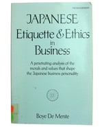 Japanese Etiquette &amp; Ethics in Business Boye De Mente Book Japan - £7.81 GBP