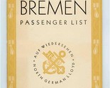 S S Bremen 1932 Tourist Class Passenger List North German Lloyd New York... - £38.07 GBP