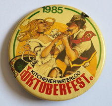 1985 OKTOBERFEST KITCHENER WATERLOO ONTARIO CANADA BUTTON PINBACK OCTOBE... - $16.99