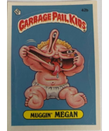 Garbage Pail Kids Series Two (1985) - 42b muggin&#39; MEGAN (Mint) SKU013  - $39.49 CAD