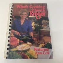 What&#39;s Cooking With Kroger Cookbook Paperback Book Featuring Ann Cox 1987 - £9.58 GBP