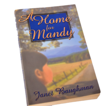 A Home for Mandy by Janet Baughman (Trade Paperback) - £7.30 GBP