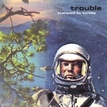 Trouble by Trampled by Turtles(CD-R Format, Non-Record LabeL - £15.62 GBP