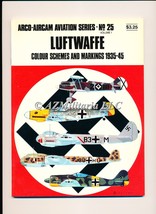 Luftwaffe Colour Schemes and Markings 1935-45 Vol 1 Arco-Aircam Series No 25 - £13.88 GBP