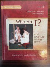 Who Am I? And What Am I Doing Here? Volume 2 Textbook from Apologia  - £18.87 GBP