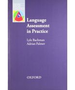 Language Assessment in Practice (Oxford Applied Linguistics) Bachman, Ly... - €69,78 EUR