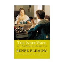 The Inner Voice: The Making of a Singer Fleming, Renee (Author) - £11.84 GBP