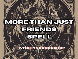 More Than Just Friends Spell: Forbidden Love: Black Magick Voodoo Ritual  - £10.36 GBP