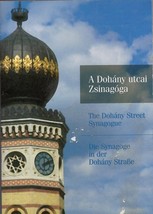 A Dohany utcai Zsinagoga = The Dohany Street Synagogue = Die Synagoge in... - $276.79 MXN