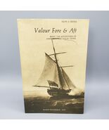 Valour Fore and Aft by Hope Rider Vintage PB Naval History Providence Sl... - $12.00