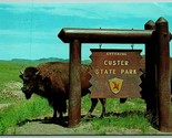 Buffalo at Entry Sign Custer State Park South Dakota SD UNP Chrome Postc... - $9.85