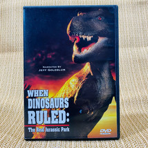 When Dinosaurs Ruled The Real Jurassic Park DVD 2000 TLC Jeff Goldblum Narrator - £8.57 GBP