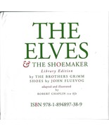 The Elves &amp; the Shoemaker - Library Edition John Fleuvog &amp; Bros Grimm hc... - £39.18 GBP
