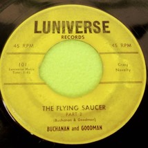 Buchanan and Goodman - Flying Saucer (Crazy Novelty) - 45rpm Vinyl Record - $5.92