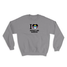 I Love Antigua and Barbuda : Gift Sweatshirt Flag Heart Country Crest Citizen of - £22.67 GBP