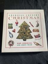 Emmerling, Mary &amp; Chris Mead American Country Christmas 1st Edition 1st Printin - £22.58 GBP