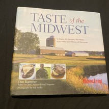 Taste of the Midwest: 12 States, 101 Recipes, 150 Meals, 8,207 Miles and... - £3.17 GBP